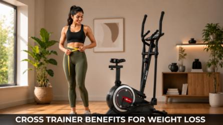 Cross Trainer Benefits for Weight Loss