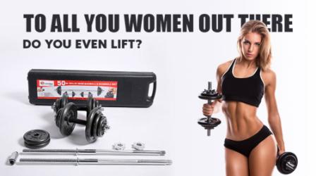 To All You Women Out There: Do You Even Lift?