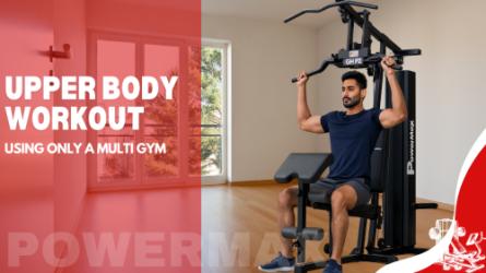 Upper Body Workout Using Only a Multi Gym