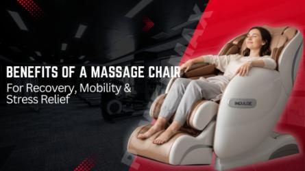 Benefits of a Massage Chair for Post-Workout Recovery, Mobility & Stress Relief